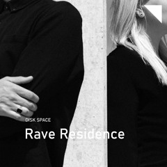 Rave Residence Mix Sessions