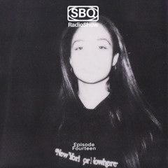 SBQ Radio Show [Episode 14]