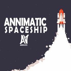 Annimatic - Spaceship