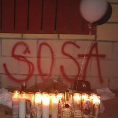 Been Up (RIP SOSA)
