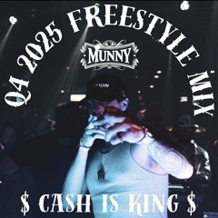 MUNNY Q4 2025 FREESTYLE MIX