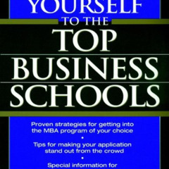 [Access] PDF 💛 Marketing Yourself to the Top Business Schools by  Phil Carpenter &