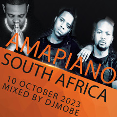 Amapiano Mix 10 October 2023 - DjMobe