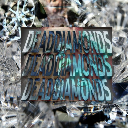 MUTHORYIAN X CHENTE47 X RXDRIGUEZ-DEADDIAMONDS
