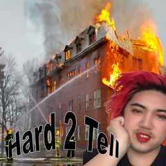 Hard 2 Tell (Prod. ISOBEATS)