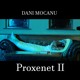 on Dani Mocanu - Proxenet II