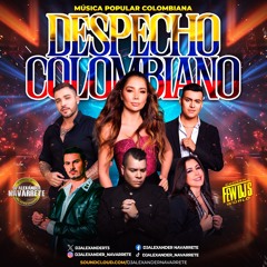 MUSICA POPULAR DE COLOMBIA O DESPECHO COLOMBIANO PARA BEBER HP SOLO EXITOS EXCLUSIVOS COÑO MAYO 2024