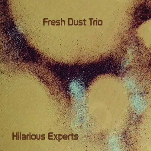 Fresh Dust Trio - Coal Trains