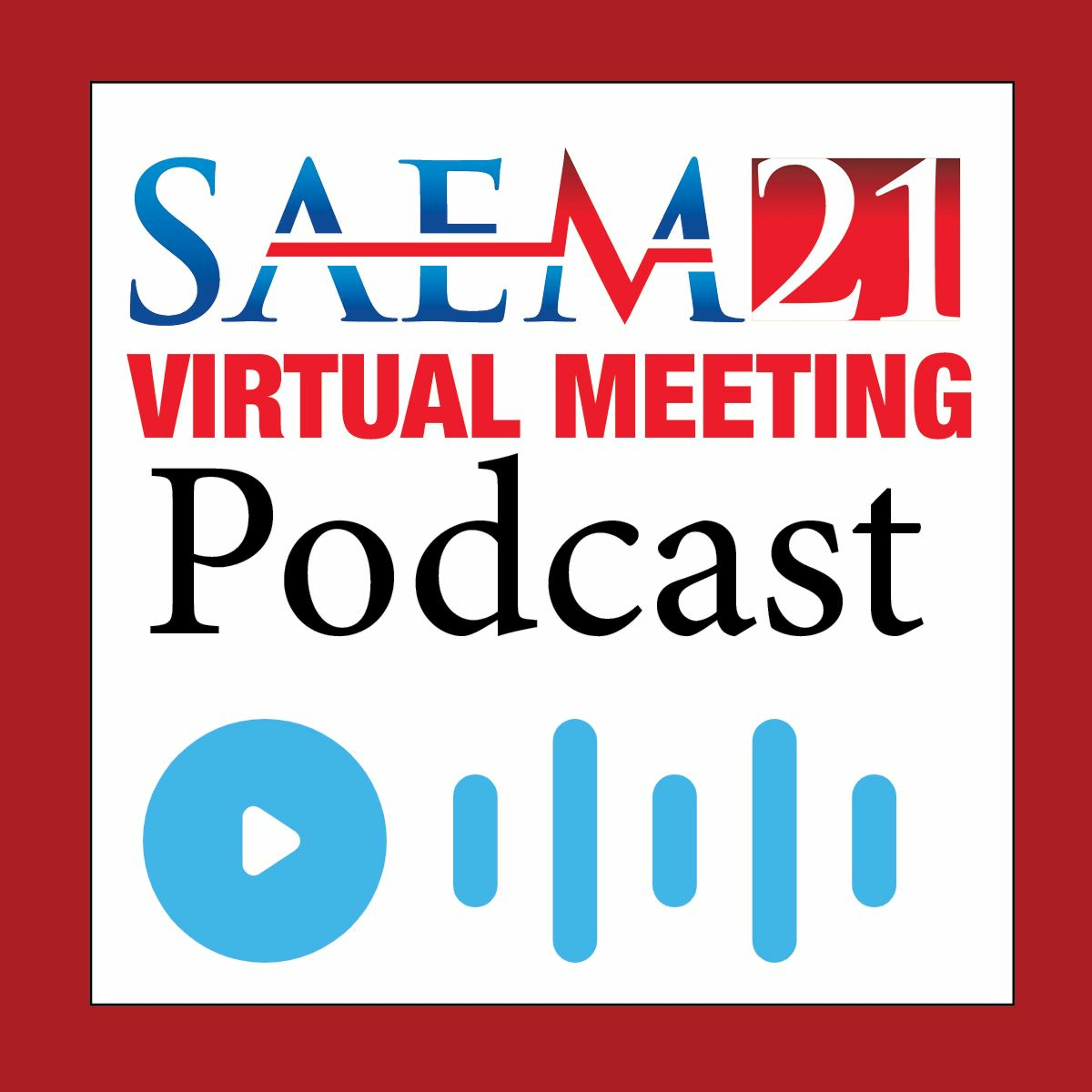 SAEM Podcasts