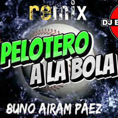 pelotero a la bola remix