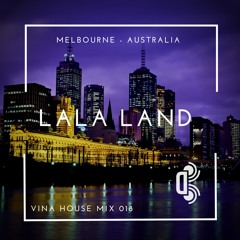 Lala Land - Melbourne ( 018 )