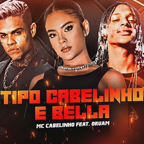 Stream Bem Melhor, Tipo Cabelinho e Bella a Bela e a Fera - MC ...