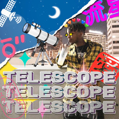 Telescope [PROD. SNORKATJE]