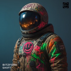 Bitzfork - Shift (Original edit)