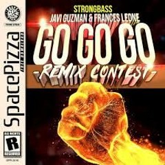 Javi Guzman & Frances Leone - GOGO (STRONGBASS REMIX)[135bpm]