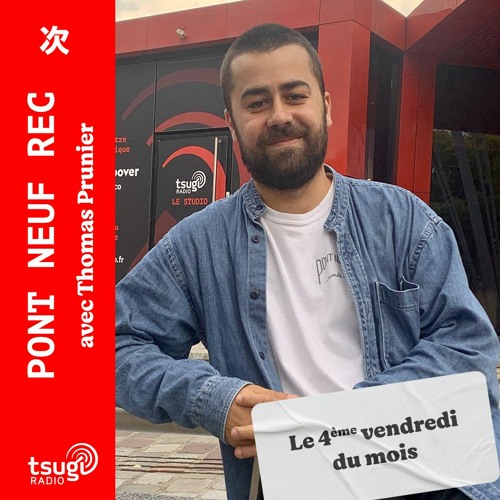 Pont Neuf REC Radio Show #5