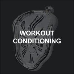 Workout Conditioning