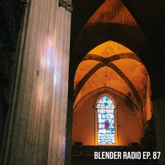 Blender Radio Ep. 87