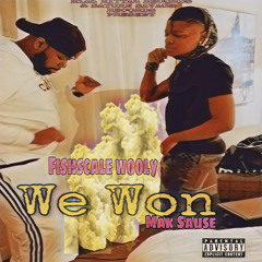 We Won (feat. Mak Sauce)