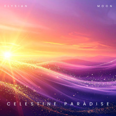 Celestine Paradise LIVE