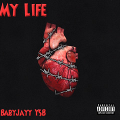 BabyJayy YSB - My Life ✨