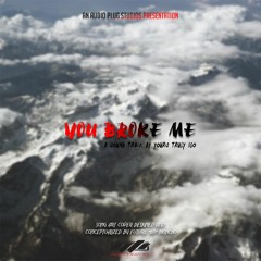 You Broke Me [Eng.IsO].mp3