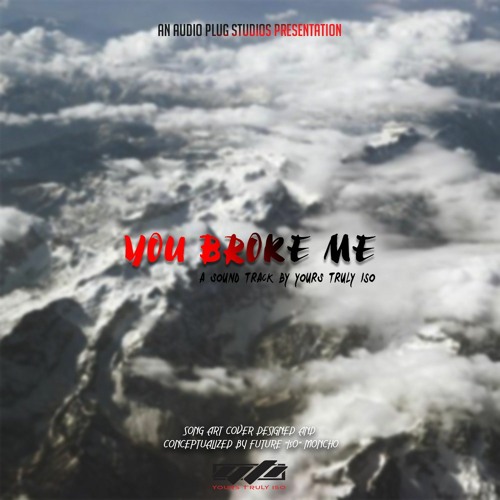 You Broke Me [Eng.IsO].mp3