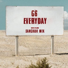 G6 Everyday (Sota Dub x Remote Control Bootleg) Free Download