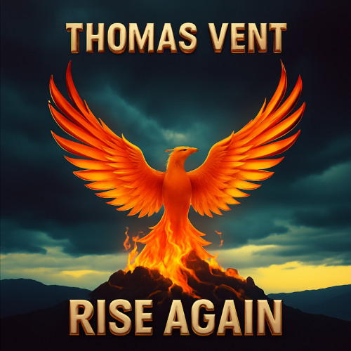 Thomas Vent - Rise Again