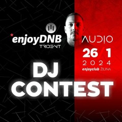 *enjoyDNB pwd by III Trident w. AUDIO contest mix by Jetaime Karob