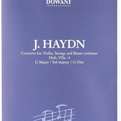 ACCESS EBOOK 📃 Haydn: Concerto for Violin, Strings and Basso Continuo: in G Major, H