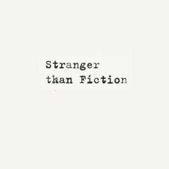 Stranger Than Fiction