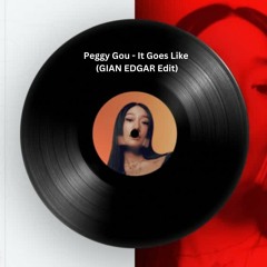 Peggy Gou - It Goes Like (GIAN EDGAR Edit)