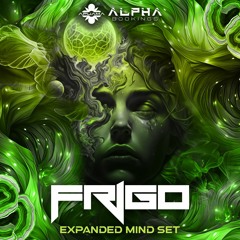 Expanded Mind (Full On set By: DJ Frigo 2024)