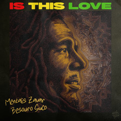 Mentalis Zavar & Besouro Suco - Is This Love