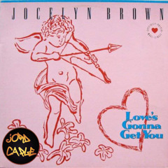 Jocelyn Brown - Love's Gonna Get You (Jord Caple Remix)