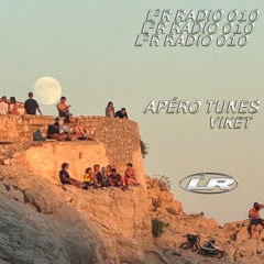 L2R Radio 010 - viket - Apéro Tunes
