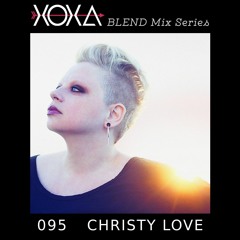 XOXA BLEND 095 - CHRISTY LOVE