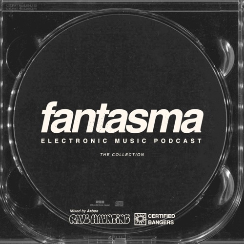 FANTASMA Podcast - RAVE HAUNTING