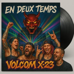 En Deux Temps By Volcomx 23