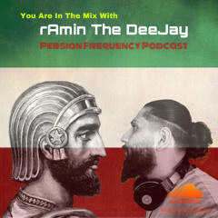 rAmin The DeeJay - Persian Frequency Podcast.wav