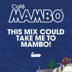 #IWannaPlayMambo - IBIZA CLUB NEWS