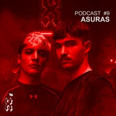 XPAM Podcast #9 : Asuras