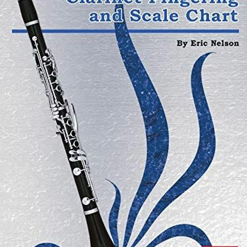 Stream Open PDF Fingering & Scale Chart by Eric Nelson by
