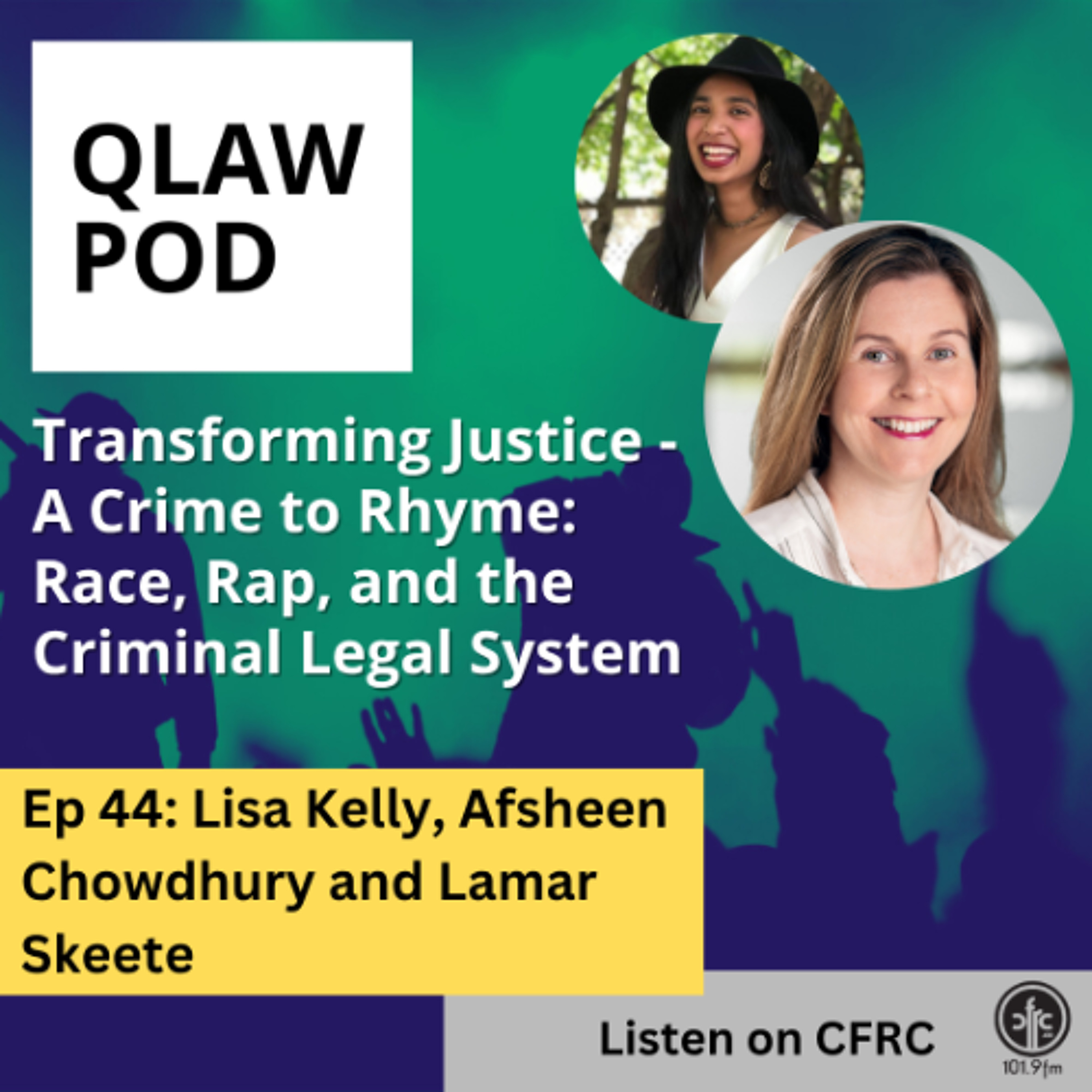 Episode 44: Transforming Justice - A Crime to Rhyme: Race, Rap, and the Criminal Legal System episode artwork