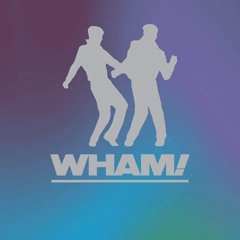 wham x blow the whistle