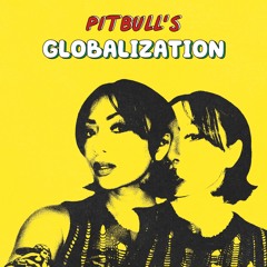 Bella Fiasco on Pitbull's GlobalizationXM