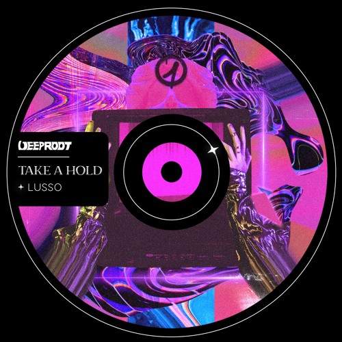 LUSSO - Take A Hold