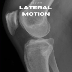 Frederik - 20251115 - Lateral Motion