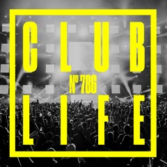 CLUBLIFE by Tiësto Podcast 786